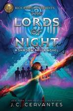 Rick Riordan Presents: Lords of Night, The-A Shadow Bruja Novel Book 1 (Storm...