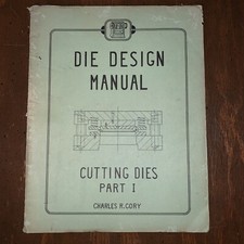 Die Design Manual Cutting Dies Part I Charles...
