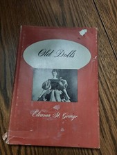 Old Dolls Vintage Collectors Guide Book by Eleanor St. George