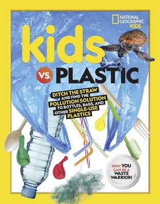 Kids vs. Plastic: Ditch the straw and find the pollution solution to bottles...