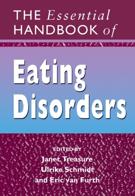 The Essential Handbook of Eating Disorders Treasure Paperback Wiley–Blackwell