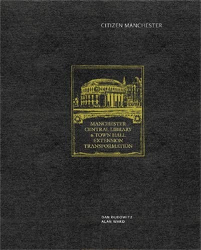 Citizen Manchester by Alan Ward (Hardcover) (2014) (New)