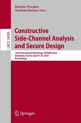 Constructive Side-Channel Analysis and Secure Design Romain Wacquez