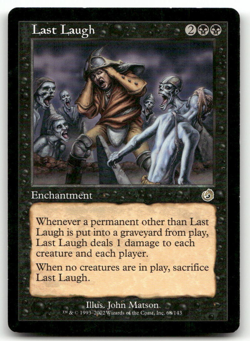 Last Laugh #68 (NM) Torment TOR Magic MTG