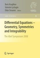 Differential Equations - Geometry, Symmetries And Integrability Valentin Lychagi