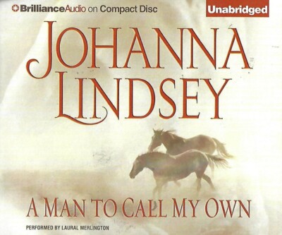 A Man To Call My Own By Johanna Lindsey 2012 Cd Unabridged 9781469253756 Ebay