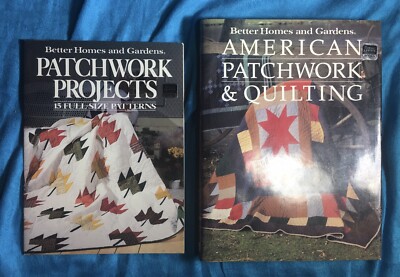 Better Homes and Gardens American Patchwork and Quilting by Knox, Gerald M. 1985