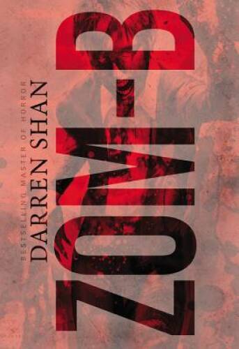 Zom-B - Hardcover By Shan, Darren - GOOD