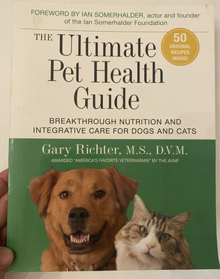 The Ultimate Pet Health Guide by Gary Richter - GOOD