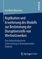 Replikation Und Erweiterung Des Modells Zur Bestimmung Der Disruptionsreife Von