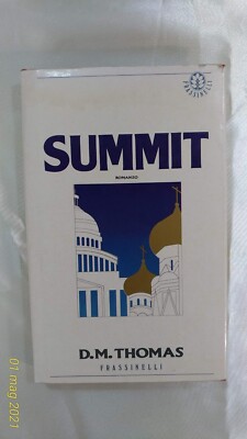 SUMMIT - D. M. Thomas - Frassinelli - Erstausgabe - 1989
