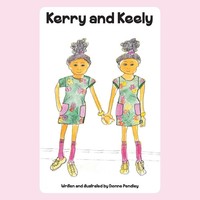 Dionne Pendley | Kerry & Keely | Taschenbuch | Englisch (2015) | AuthorHouse
