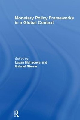Monetary Policy Frameworks in a Global Context - 9780415226189