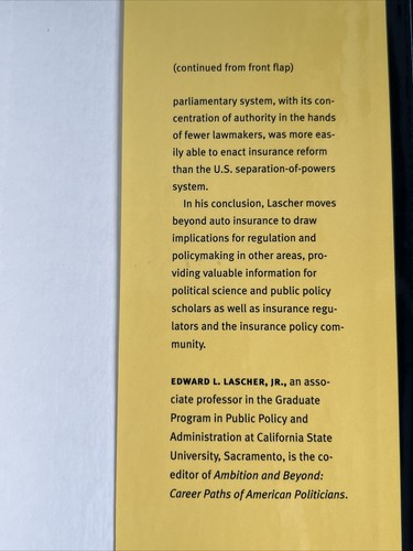 THE POLITICS OF AUTOMOBILE INSURANCE REFORM: IDEAS, By Lascher Edward L. Jr. - Picture 6 of 11