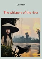 The Whispers Of The River | GéRard Ber | Taschenbuch | Englisch | 2024