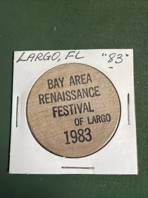 Obsolete 1983 Bay Area Renaissance Festival Wooden Nickel Largo Florida
