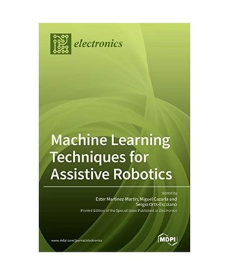 Machine Learning Techniques for Assistive Robotics