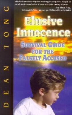 Elusive Innocence: Survival Guide for the Falsely Accused - Paperback - GOOD