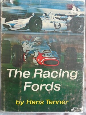 The Racing Fords by Hans Tanner pub 1968