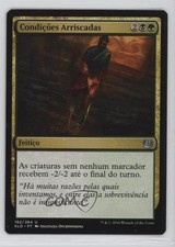 Hazardous Conditions Portuguese Magic: Kaladesh KLD #182