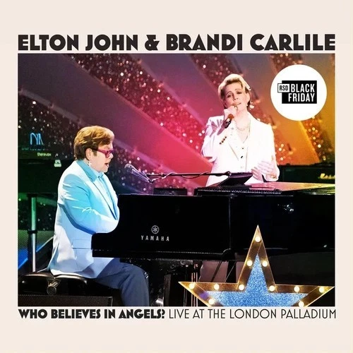 RSD BF ELTON JOHN/BRANDI CARLILE - Who Believes In Angels? Live FREE SHIPPING