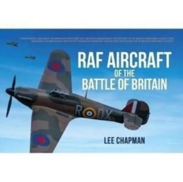 Raf Aircraft Of The Battle Of Britain | Lee Chapman | Englisch | Taschenbuch-image