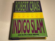 SIGNED Robert Crais INDIGO SLAM  1st edition 1st print 1997 HC/DJ nr mint Mylar