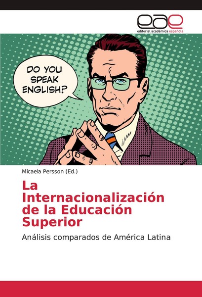 La InternacionalizacióN De La EducacióN Superior Micaela Persson-image