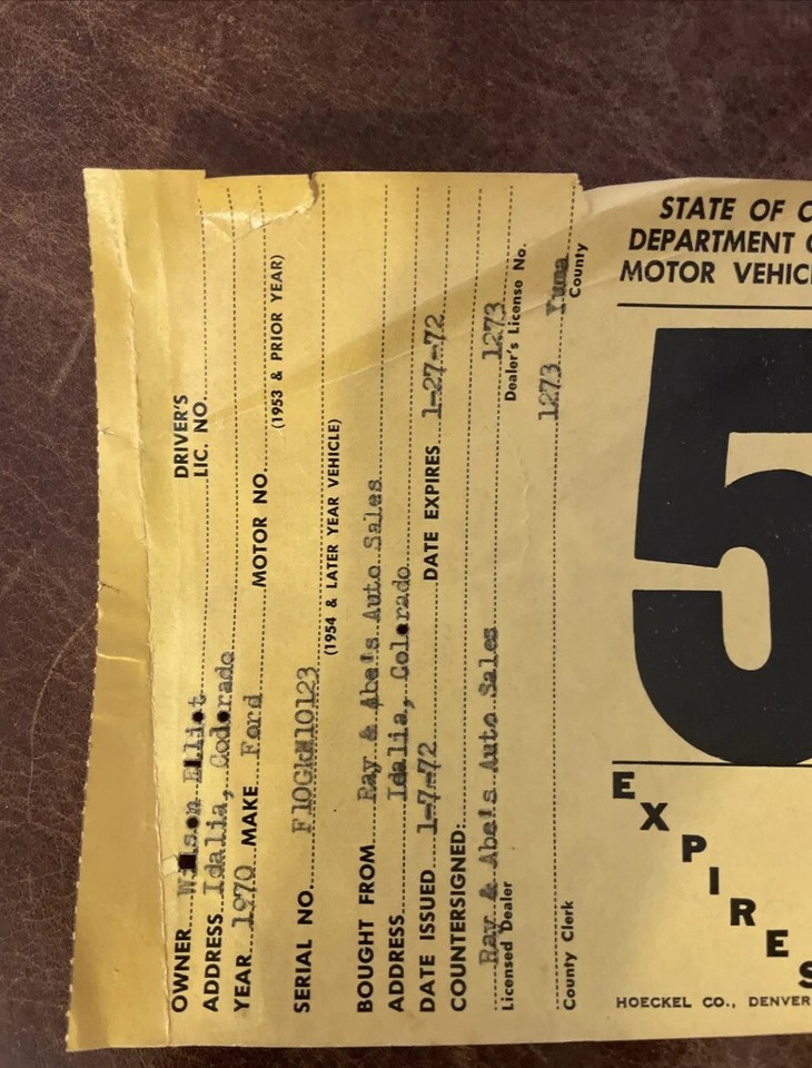 1972 Colorado TEMPORARY License Plate Ray and Abe’s Auto Sales Idalia