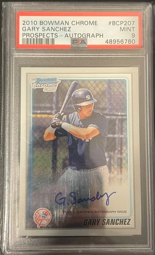 Gary Sanchez PSA 9 2010 Bowman Chrome Prospects Rookie Autograph RC Auto