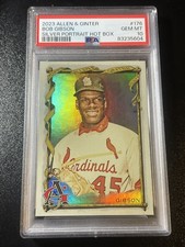 2023 Allen Ginter 176 Bob Gibson Silver Portrait Hot Box PSA 10 POP 1