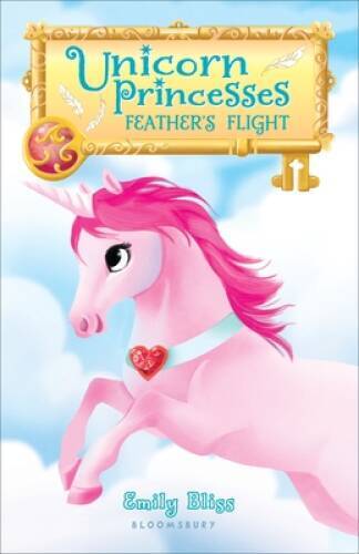 Unicorn Princesses 8: Feather's Flight - Paperback By Bliss, Emily - VERY GOOD