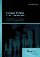 Employer Branding In Der Sportbranche - Konzeptionelle Einordnung Und AusgewäHlt