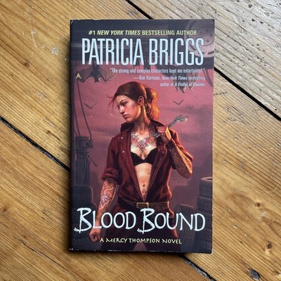 Blood Bound (Mercy Thompson, Book 2) von Patricia Briggs (Taschenbuch, 2007)