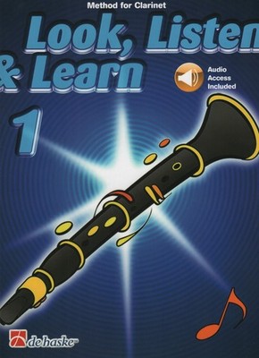 Look, Listen & Learn 1 Clarinet Clarinet Book and Audio Online