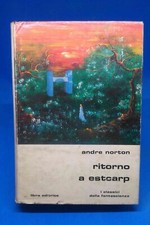 Classici Libra 37 - ANDRE NORTON - RITORNO A ESTCARP