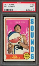 1974-75 Topps #192 Mel Daniels *PSA 9 (MINT) *Memphis Sounds *HOF
