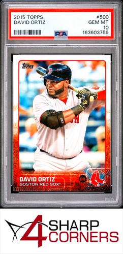 2015 TOPPS #500 DAVID ORTIZ RED SOX HOF PSA 10