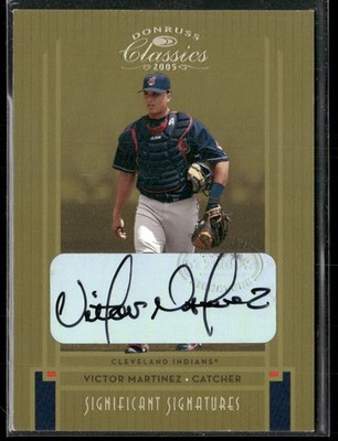Victor Martinez 2005 Donruss Classics Gold Auto Cleveland Indians #/10