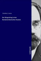 Der BüRgerkrieg In Den Nordamerikanischen Staaten | Justus Scheibert | Buch