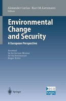 Environmental Change And Security Alexander Carius