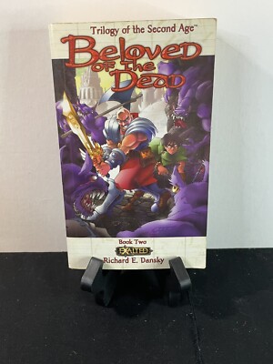 BELOVED OF THE DEAD (EXALTED: TRILOGY OF THE SECOND AGE, By Richard Dansky