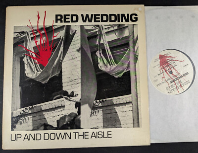 12'' LP - RED WEDDING   Up And Down The Aisle - New Wave 1982 Bemisbrain Records