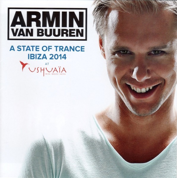 Armin van Buuren – A State Of Trance Ibiza 2014 At Ushuaïa - 2CD Album, 2014