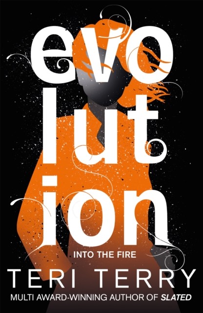 Dark Matter: Evolution Book 3 by Teri Terry (Paperback Book)