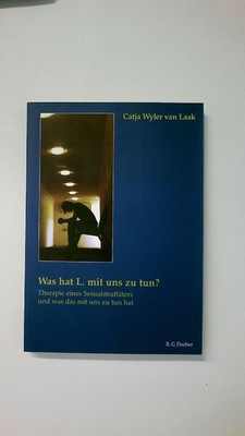 76261 Catja Wyler van Laak WAS HAT L. MIT UNS ZU TUN? Therapie eines