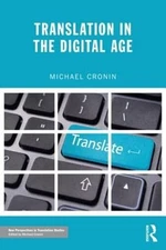 Translation in the Digital Age by Michael Cronin: New
