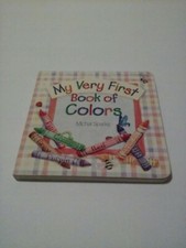 My Very First Book Of Colors Board Book Michal Sparks