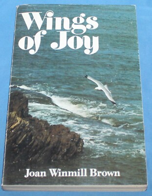 Wings of Joy by Joan W. Brown (1977, Paperback)