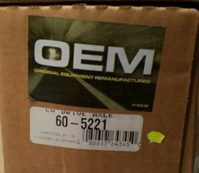60-5221 OEM Remanufactured CV Drive Axle   Factory Performance Restored